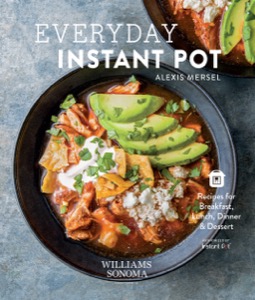 Everyday Instant Pot® — Alexis Mersel