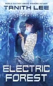 Electric Forest — Tanith Lee