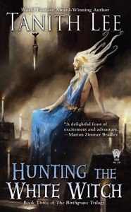 Hunting the White Witch — Tanith Lee