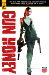 Gun Honey #1 — Charles Ardai