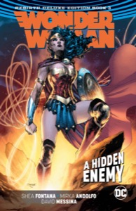 Wonder Woman: The Rebirth Deluxe Edition - Book 3 (Wonder Woman (2016-)) — Shea Fontana