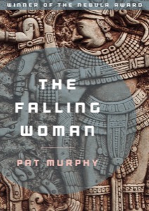 The Falling Woman — Pat Murphy