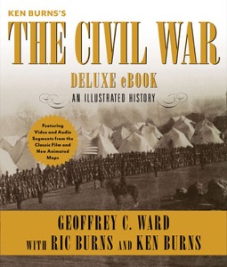 Ken Burns's The Civil War Deluxe eBook — Geoffrey C. Ward