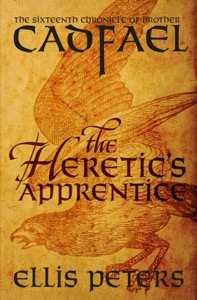 The Heretic's Apprentice (The Chronicles of Brother Cadfael Book 16) — Ellis Peters