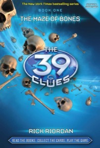 The 39 Clues Book 1: The Maze of Bones — Rick Riordan