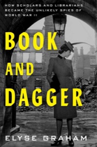Book and Dagger — Elyse Graham
