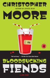 Bloodsucking Fiends: A Love Story — Christopher Moore