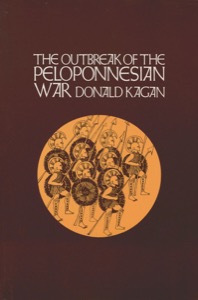 The Outbreak of the Peloponnesian War: VOLUME 1 (A New History of the Peloponnesian War) — Donald Kagan