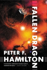 Fallen Dragon — Peter F. Hamilton