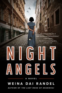 Night Angels: A Novel — Weina Dai Randel