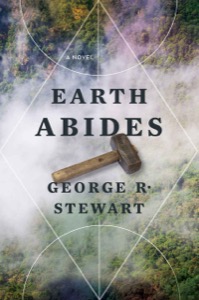 Earth Abides — George R. Stewart