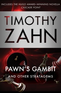 Pawn’s Gambit — Timothy Zahn