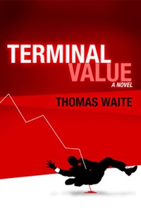 Terminal Value — Thomas Waite
