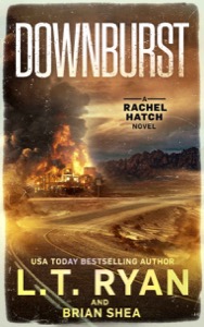 Downburst (Rachel Hatch Book 2) — L.T. Ryan