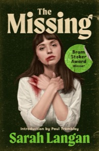 The Missing — Sarah Langan