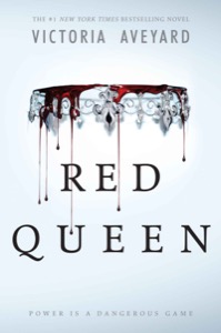 Red Queen: 1 — Victoria Aveyard