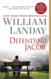 Defending Jacob — William Landay