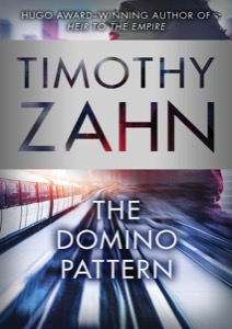 The Domino Pattern (Quadrail Book 4) — Timothy Zahn