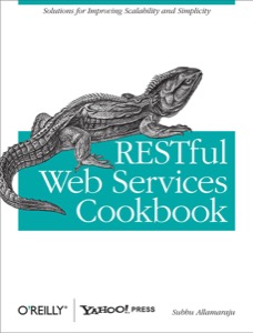 RESTful Web Services Cookbook — Subbu Allamaraju
