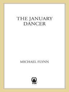 The January Dancer — Michael Flynn