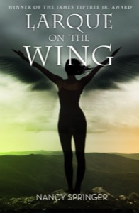 Larque on the Wing — Nancy Springer