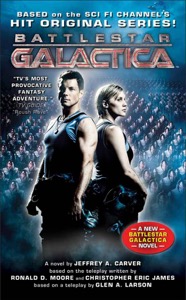Battlestar Galactica™ — Jeffrey A. Carver