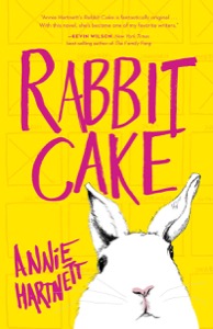 Rabbit Cake — Annie Hartnett