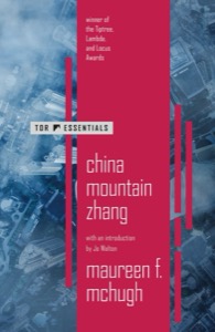 China Mountain Zhang — Maureen F. McHugh