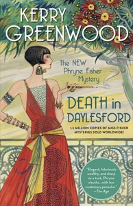 Death in Daylesford: 21 (Phryne Fisher Mysteries) — Kerry Greenwood