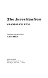 The Investigation — Stanislaw Lem