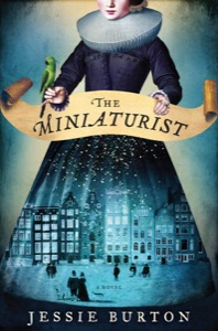 The Miniaturist — Jessie Burton
