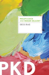 Deus Irae — Roger Zelazny