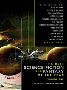 The Best Science Fiction and Fantasy of the Year Volume 1 — Jonathan Strahan