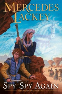 Spy, Spy Again — Mercedes Lackey
