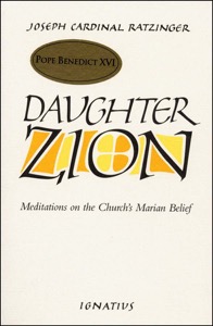 Daughter Zion — Joseph Cardinal Ratzinger