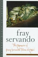 The Memoirs of Fray Servando Teresa De Mier (Library of Latin America) — Helen (trans) Lane
