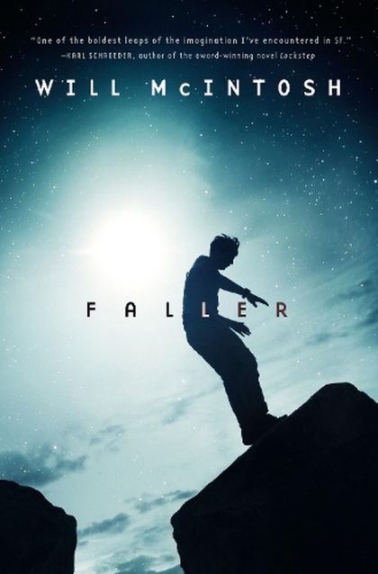 Faller: A novel — Will McIntosh
