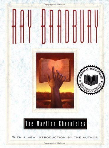 The Martian Chronicles — Ray Bradbury