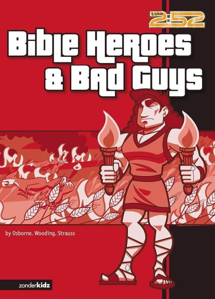 Bible Heroes & Bad Guys — Jack Snider