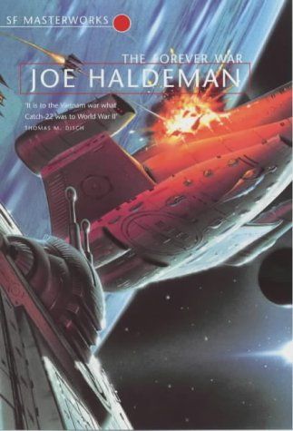 The Forever War (S.F.Masterworks S.) — Joe Haldeman