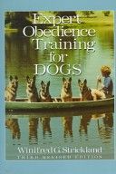 Expert Obedience Training for Dogs — Winifred Gibson Strickland