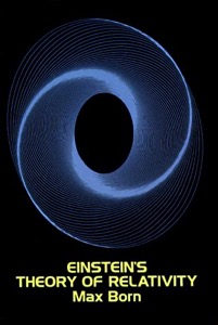 Einstein's Theory of Relativity — Max Born