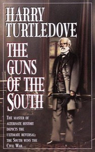 Guns of the South, The — Harry Turtledove