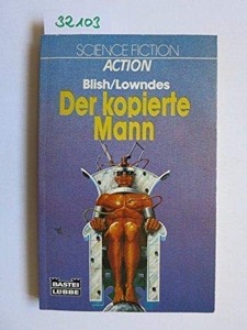 Duplicated Man, The — James Blish