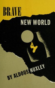 Brave New World — Aldous Huxley