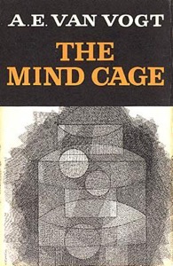 Mind Cage, The — A. E. Van Vogt