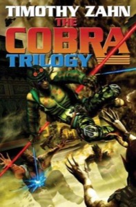 The Cobra Trilogy — Timothy Zahn