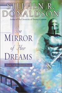 Mirror of Her Dreams, The — Stephen R. Donaldson