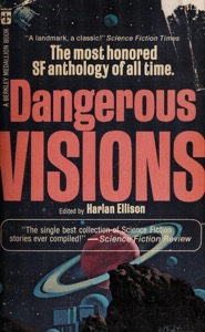 Dangerous Visions — Harlan Ellison
