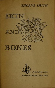 Skin and Bones — Thorne Smith